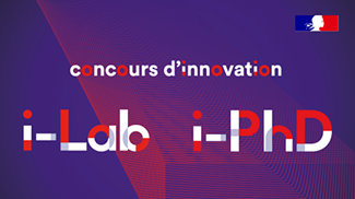 Le Concours d'innovation : i-Lab, i-PhD, i-Nov