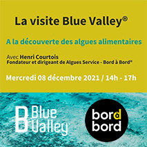 La visite Blue Valley® : Bord à Bord