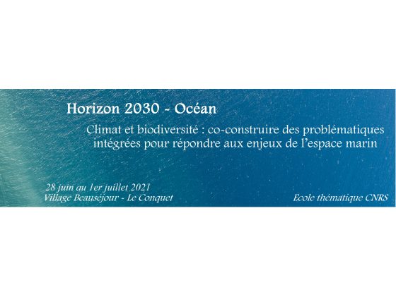CNRS Thematic School: Horizon 2030 - Ocean