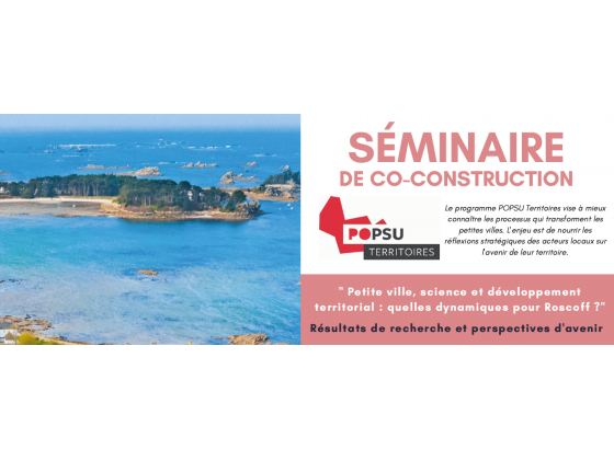 Séminaire Co-construction Popsu Territoires