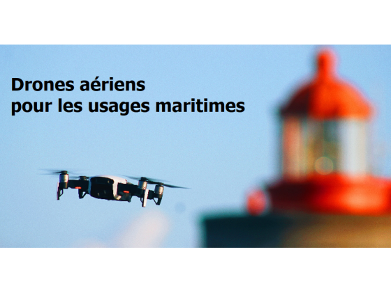 Blue Event « Drones aériens pour les usages maritimes »