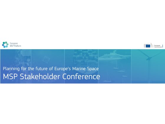 Planning for the future of Europe’s Marine Space – MSP Stakeholder Conference