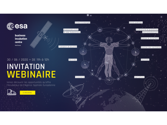 Webinaire ESA-BIC Nord France : Quelles opportunités pour votre startup dans le spatial ?