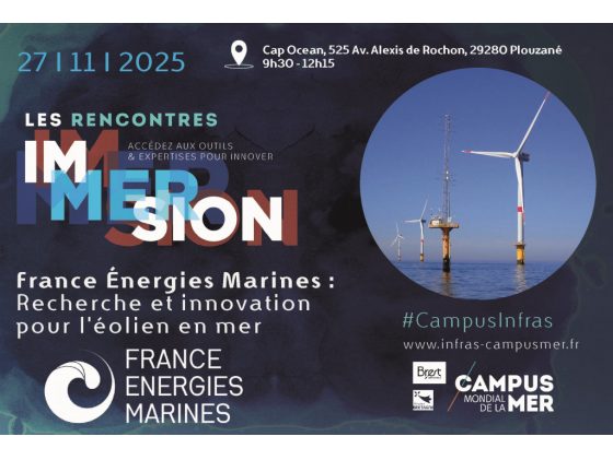 Rencontres Immersion : France Énergies Marines - recherche et innovation pour l'éolien en mer