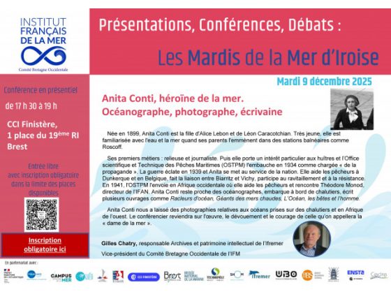 Les Mardis de la Mer d'Iroise : Anita Conti, héroïne de la mer. Océanographe, photographe, écrivaine