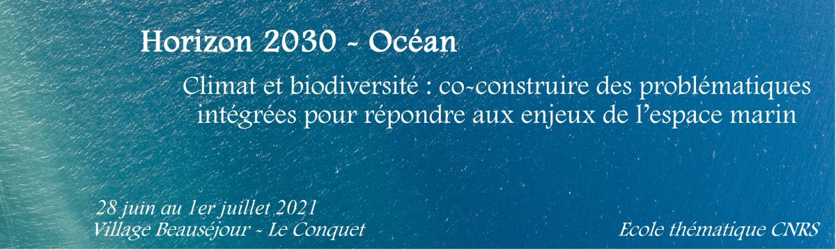 Ecole thématique CNRS Horizon 2030 - Océan