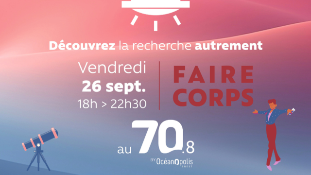 Nuit des Chercheur.e.s au 70.8