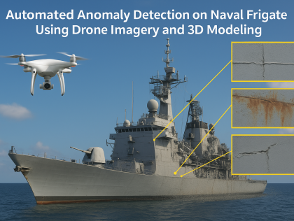 TOU03: Automated Anomaly Detection on Naval Frigate Structures Using Drone Photogrammetry