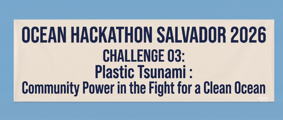 SAL03 - Plastic Tsunami – The Power of the Community in the Fight for a Clean Ocean